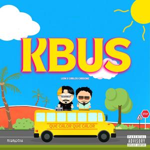 Kbus (feat. Carlos cardoné) [Explicit]