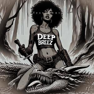 Deep Breez: Testament (Explicit)