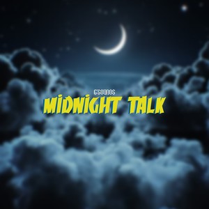 Midnight Talk