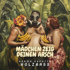 Mädchen Zeig Deinen Arsch (Explicit)