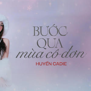 Bước qua mùa cô đơn