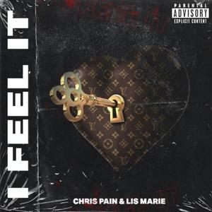 I Feel It (Explicit)