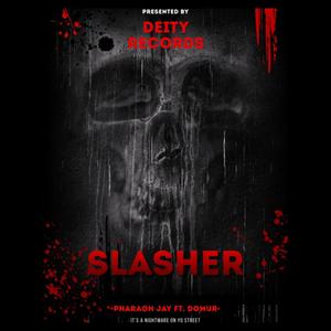 SLASHER (feat. DOMUR) [Explicit]