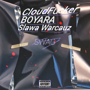 Swag (Explicit)