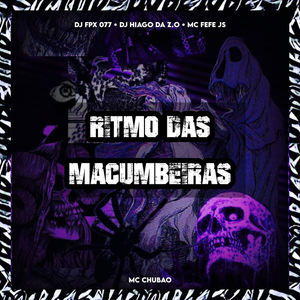 RITMO DAS MACUMBEIRAS (Explicit)