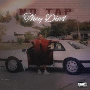 They Died (Explicit)