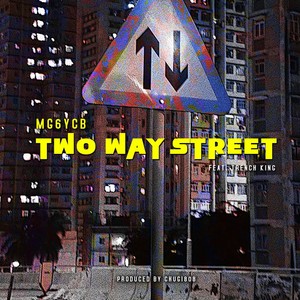 Two Way Street (Explicit)