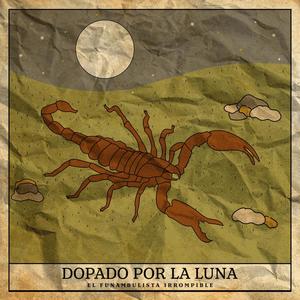 Dopado por la luna