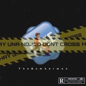 NDJOO (feat. The Bomberman) (Munch Wikimix|Explicit)