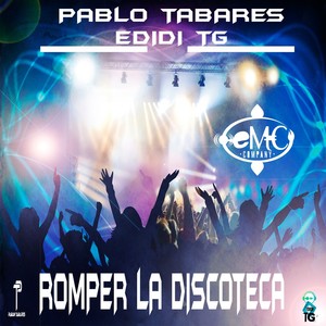 Romper la Discoteca