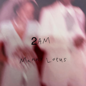 2AM (Explicit)