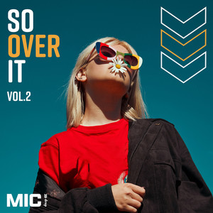 So Over It Vol. 2