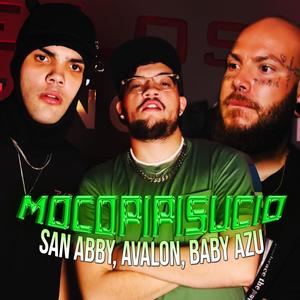 MOCOPIPISUCIO (Explicit)