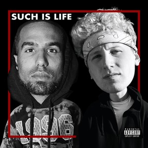 Such Is Life (Explicit)