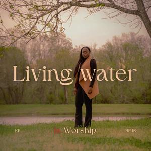 LIVING WATER