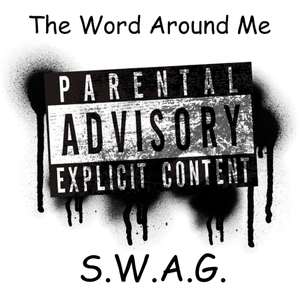 The Word Around Me (Explicit)