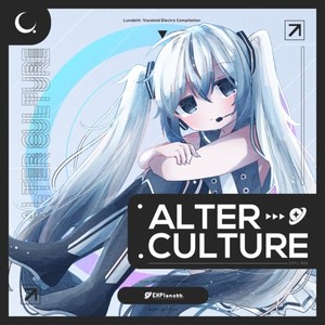 EXPlanett. #2 -Alter Culture-