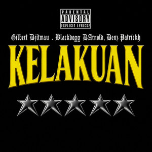 Kelakuan (Explicit)