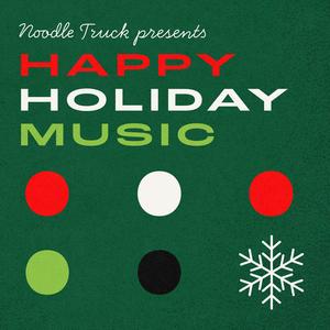 HAPPY HOLIDAY MUSIC