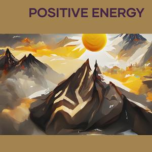 Positive Energy