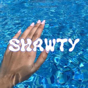 Shawty (Explicit)