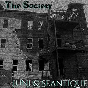 The Society (feat. Seantique) (Explicit)