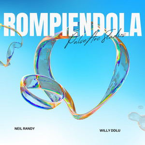 Rompiendola (Explicit)