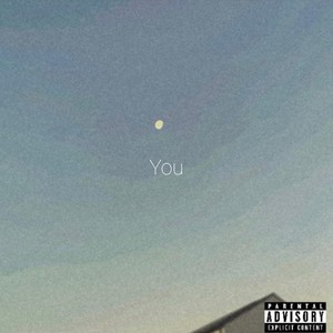 You (Explicit)