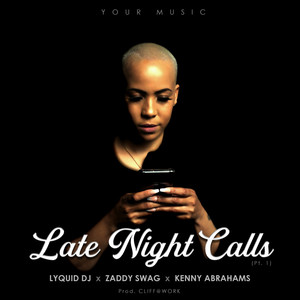 Late Night Calls, Pt. 1 (Explicit)