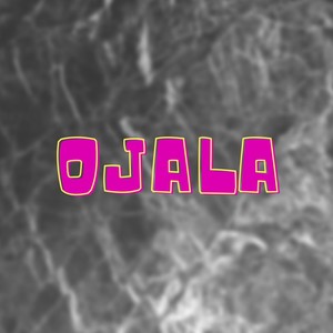 Ojala