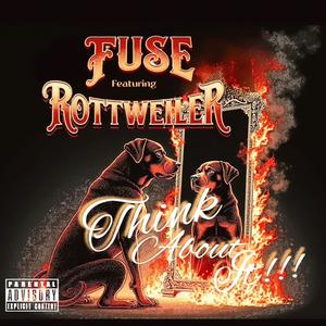 THINK ABOUT IT!!! (feat. FUSE NBG) (Explicit)