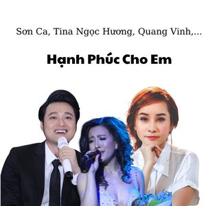 Hạnh Phúc Cho Em