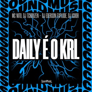 DAILY É O KRL (Explicit)
