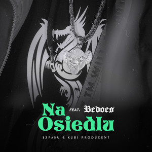 Na Osiedlu (Explicit)