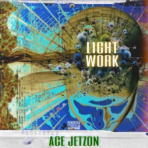 LIGHT WORK (Explicit)