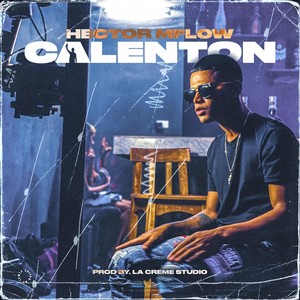 Hector Mflow - Calenton