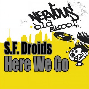 Here We Go (S.F. Big Droid Mix)