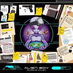 ALIEN BOY (Explicit)