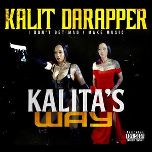 KaLitasWay (Explicit)