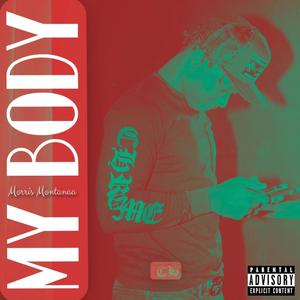 My Body (Explicit)