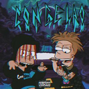 Congelao(feat. Freezzy) (Explicit)