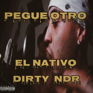 Pegue Otro (Explicit)