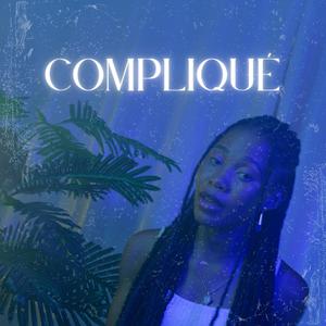 Compliqué (feat. Trickpa)