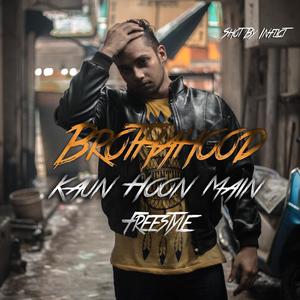 Kaun Hoon Main (Freestyle)