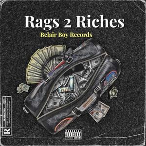 Rags 2 Riches (feat. Steffy G) [Explicit]