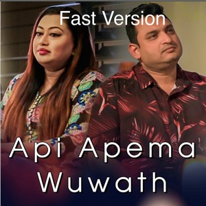 API APEMA WUWATH(feat. Nirosha Virajini) (Special Version)