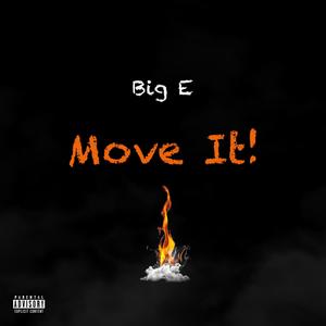 Move It (Explicit)