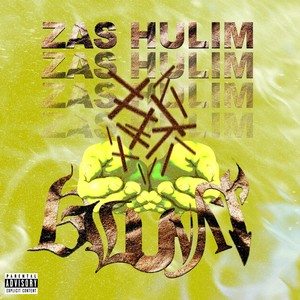 Zas hulim blunt (Explicit)