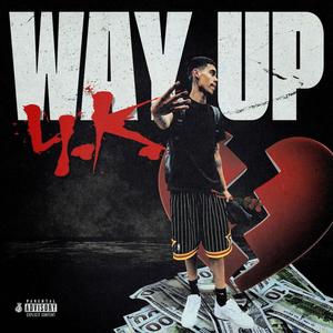 Way Up (Explicit)