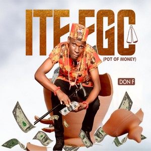 Ite Ego (Pot Of Money)